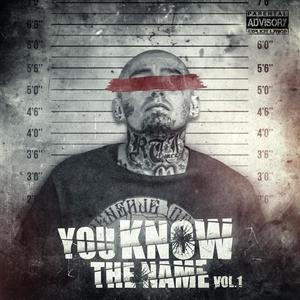 YOU KNOW THE NAME, Vol. 1 (Explicit)