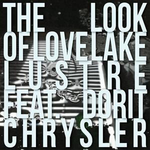 The Look Of Love (feat. Dorit Chrysler) [Radio Edit]
