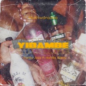 Yibambe