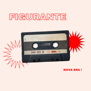 FIGURANTE (Explicit)