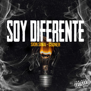 Soy Diferente (Explicit)