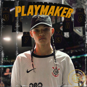 Playmaker (Explicit)