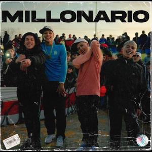 Millonario (feat. Nattanael, Eliz & Eleur) (Explicit)