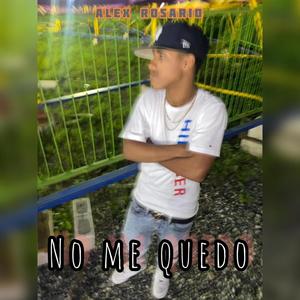 No Me Quedo