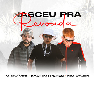 Nasceu pra revoada (Explicit)