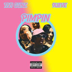 PIMPIN (Explicit)