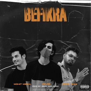 Befikra (feat. Jerry Soni & Mohit Mirza)