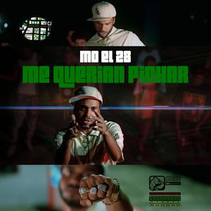 Me Querían Pichar (Explicit)