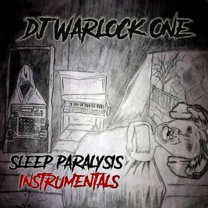 Sleep Paralysis (Instrumentals)