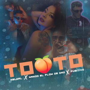 TOTO (feat. Nando el Flow de Oro & Fugitivo)