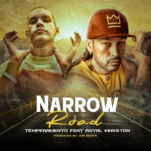 Narrow Road (feat. Royal Kingston)
