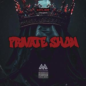Private Show (feat. Juan Garcia)