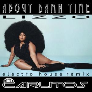 About Damn Time (Electro) (Explicit)
