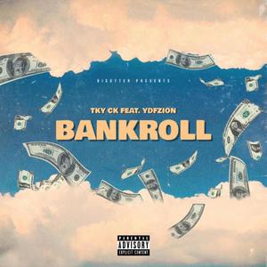 Bankroll (Explicit)