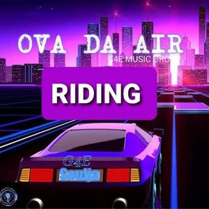 Riding(feat. Kasinova) (Explicit)