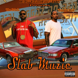 Slab Muzic (Explicit)