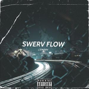 Swerv Flow (Explicit)