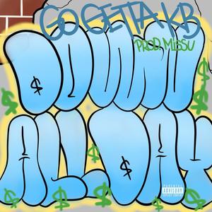 Down All Day (feat. GoGetta.Kb) (Explicit)