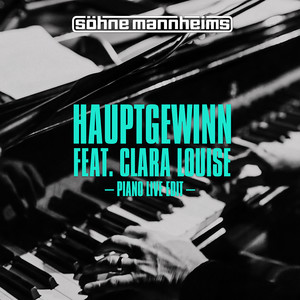 Hauptgewinn (feat. Clara Louise) (- Piano Live Edit)