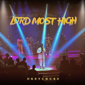 Lord Most High