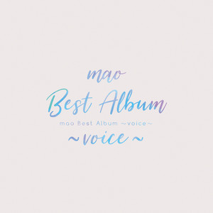 mao Best Album ～voice～