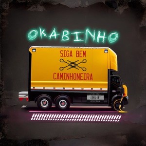 Siga Bem Caminhoneira (Explicit)