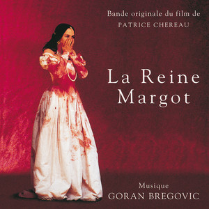 La reine Margot (Bande originale du film)