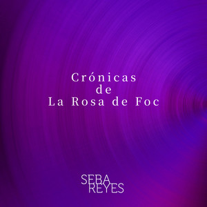 Crónicas De La Rosa De Foc