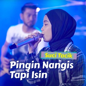 Pingin Nangis Tapi Isin