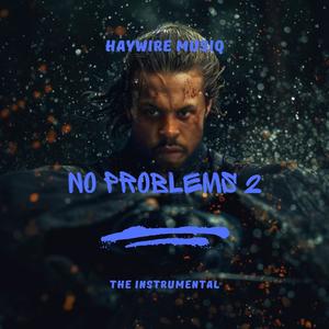 No problems 2