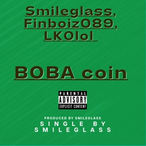 Boba Coin (feat. Young Corn, LegendaryKO & FinboyXD) (Explicit)