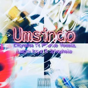 Umsindo (feat. Mfundo Vocals, Luzyo keyz & Sphephelo)