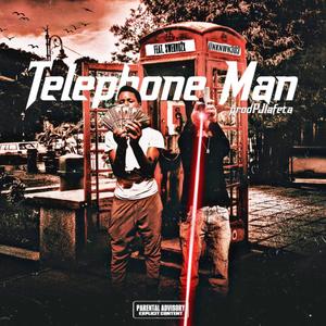 Telephone Man (Resolve Problems) (feat. swervo2x & Prod.PjLafeta) (Explicit)