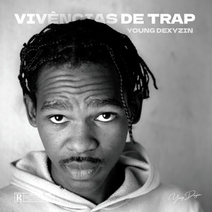 Vivências de Trap (Explicit)