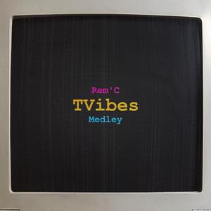 TVibes Medley (Explicit)