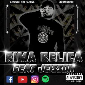 Rima Belica (feat. Jeisson Nas) (Explicit)