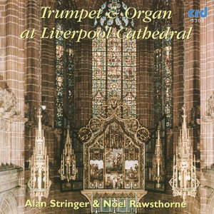 Trumpet And Organ at Liverpool Cathedral