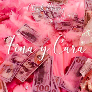 Fina Y Cara (Explicit)