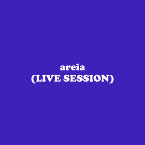 areia {i know} (Live Session|Explicit)