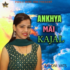 Ankhya Mai Kajal