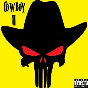 Cowboy II (feat. Dlhj & K!ng Kane) [Explicit]