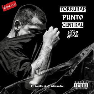 Punto Central (feat. JP Alexandre & Amiku) (Explicit)