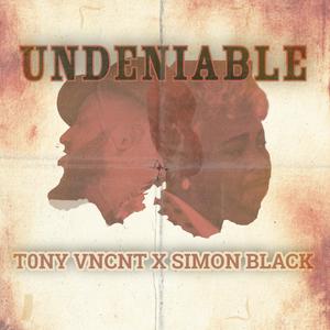 UNDENIABLE (feat. SIMON BLACK) [Explicit]