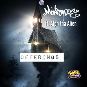 Offerings (feat. Alph tha Alien) (Explicit)