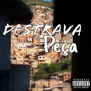 Destrava Peça (Explicit)