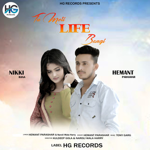 Tu Meri Life Bangi - Single