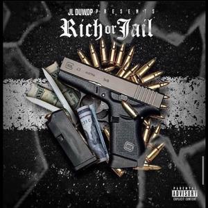 Rich or Jail (Explicit)