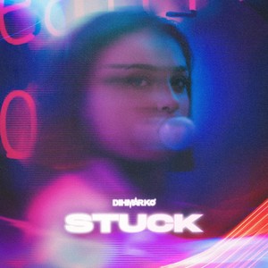 Stuck (Explicit)