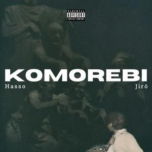 KOMOREBI (feat. Jirō) (Explicit)