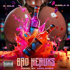 Bad Heauxs (feat. Carla G.) [Explicit]